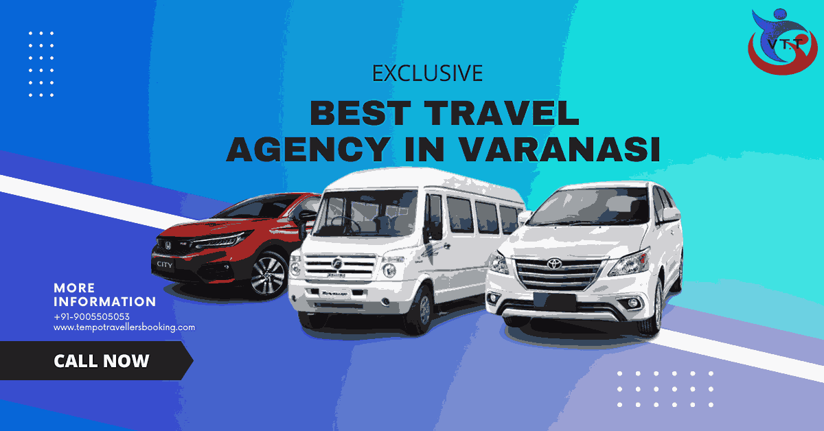 BEST TRAVEL AGENCY IN VARANASI