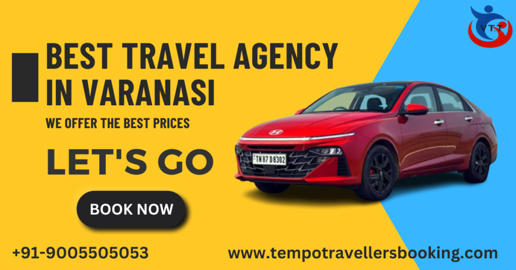 BEST TRAVEL AGENCY IN VARANASI