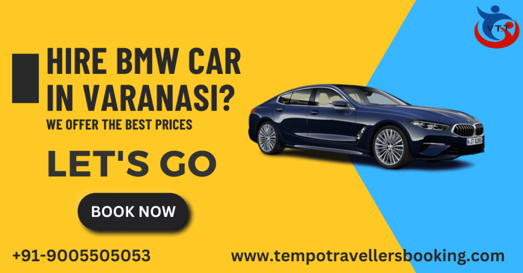 Hire BMW Car in Varanasi At Cheapest Price Book Now!